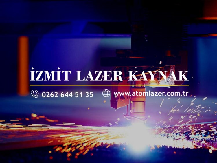 İzmit Lazer Kaynak
